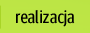 Realizacja